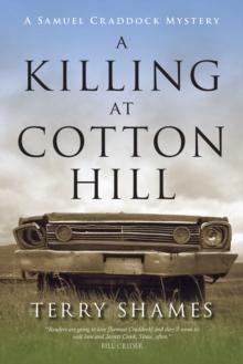 A Killing at Cotton Hill : A Samuel Craddock Mystery