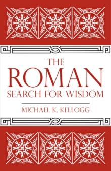 Roman Search for Wisdom