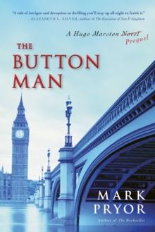 The Button Man : A Hugo Marston Novel