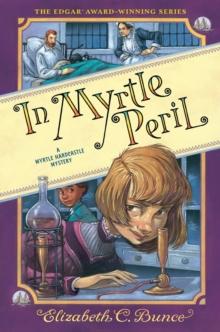 In Myrtle Peril (Myrtle Hardcastle Mystery 4)