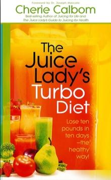 The Juice Lady's Turbo Diet