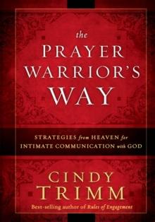 The Prayer Warrior's Way