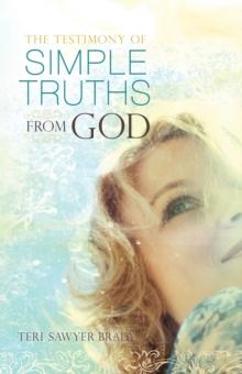 The Testimony of Simple Truths From God