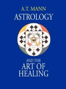 Astrology and the Art of Healing