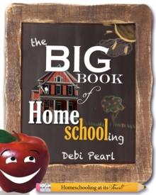 The Big Book of Homeschooling