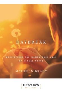 Daybreak : Meditations For Women Survivors Of Sexual Abuse