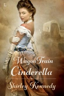 Wagon Train Cinderella