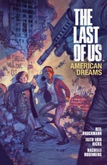 The Last Of Us: American Dreams