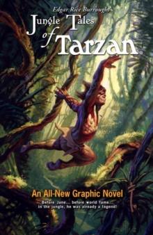 Edgar Rice Burroughs' Jungle Tales Of Tarzan