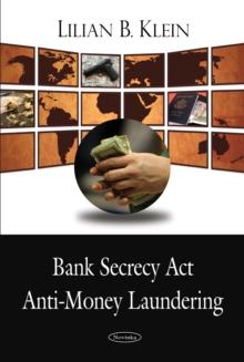 Bank Secrecy Act/Anti-money Laundering