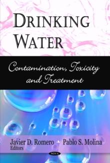 Drinking Water : Contamination, Toxicity and Treatment