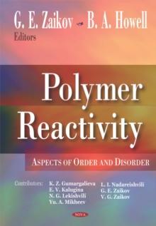 Polymer Reactivity: Aspects of Order and Disorder