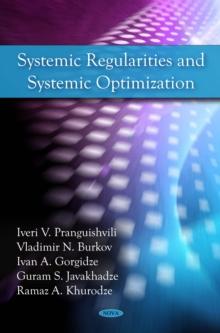 Systemic Regularities and Systemic Optimization