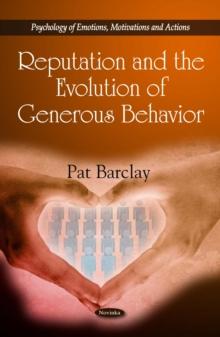 Reputation and the Evolution of Generous Behavior