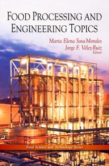 Food Processing and Engineering Topics