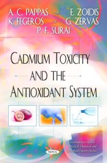 Cadmium Toxicity and the Antioxidant System