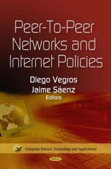 Peer-to-Peer Networks and Internet Policies