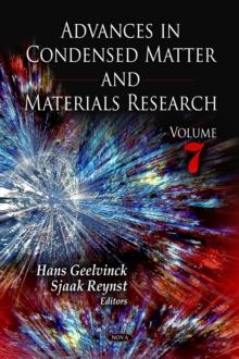 Advances in Condensed Matter and Materials Research. Volume 7