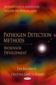 Pathogen Detection Methods : Biosensor Development