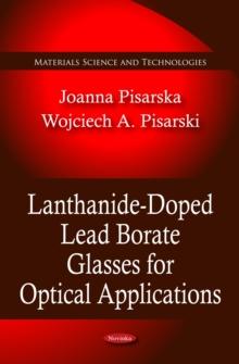 Lanthanide-Doped Lead Borate Glasses for Optical Applications