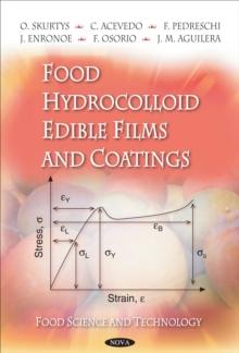 Food Hydrocolloid Edible Films and Coatings