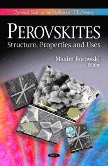 Perovskites : Structure, Properties and Uses