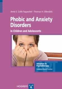 Phobic and Anxiety Disorders in Children and Adolescents