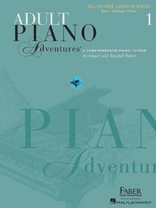 Adult Piano Adventures All-In-One Book 1 : Spiral Bound