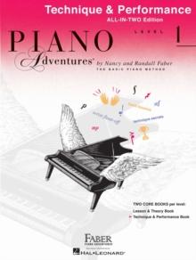 Piano Adventures All-In-Two Level 1 Tech. & Perf. : Technique & Performance - Anglicised Edition