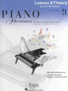 Piano Adventures All-in-Two Level 2a Lesson/Theory : Lesson & Theory - Anglicised Edition