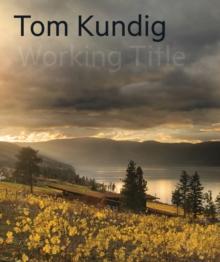 Tom Kundig : Working Title