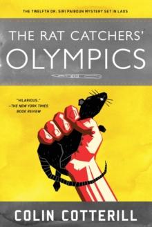 The Rat Catchers' Olympics : A Dr. Siri Paiboun Mystery #12