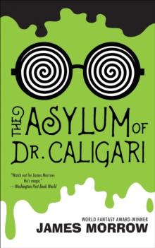 The Asylum Of Dr. Caligari