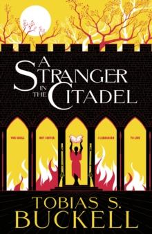 A Stranger In The Citadel