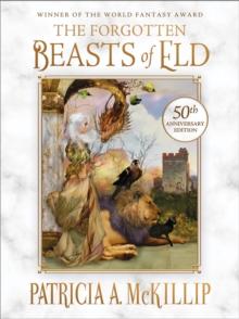 The Forgotten Beasts Of Eld: 50th Anniversary Special Edition