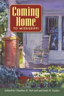 Coming Home to Mississippi