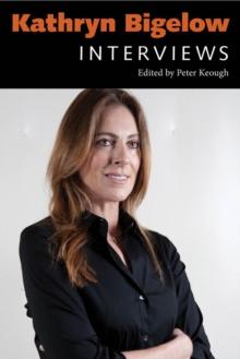 Kathryn Bigelow : Interviews