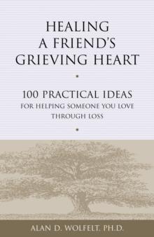 Healing a Friend's Grieving Heart