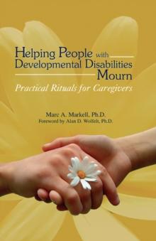 Helping People with Developmental Disabilities Mourn