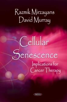 Cellular Senescence: Implications for Cancer Therapy