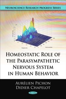 Homeostatic Role of the Parasympathetic Nervous System in Human Behavior