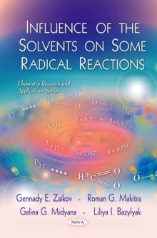 Influence of the Solvents on Some Radical Reactions