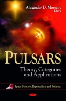 Pulsars : Theory, Categories and Applications