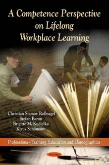 A Competence Perspective on Lifelong Workplace Learning