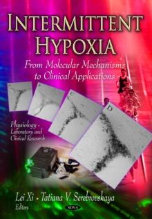 Intermittent Hypoxia : From Molecular Mechanisms To Clinical Applications