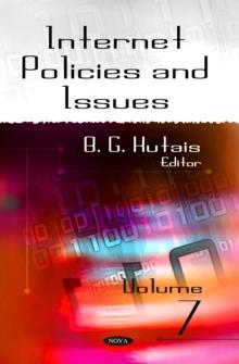 Internet Policies and Issues. Volume 7