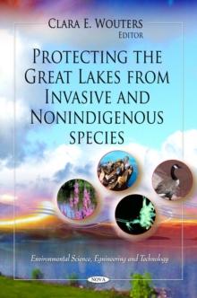 Protecting the Great Lakes from Invasive and Nonindigenous Species