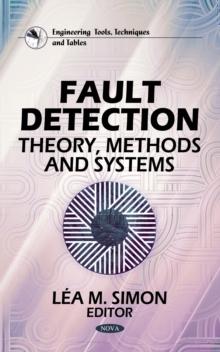 Fault Detection : Theory, Methods and Systems