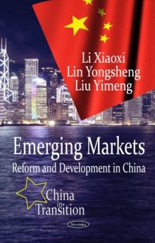 Emerging Markets : Reform and Development in China