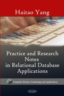 Practice and Research Notes in Relational Database Applications